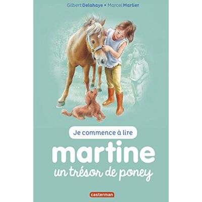 Gilbert Delahaye Je Commence À Lire Avec Martine. Vol. 2. Martine, Un Trésor De Poney - Publicité Gilbert Delahaye Je Commence À Lire Avec Martine. Vol. 2. Martine, Un Trésor De Poney - Publicité