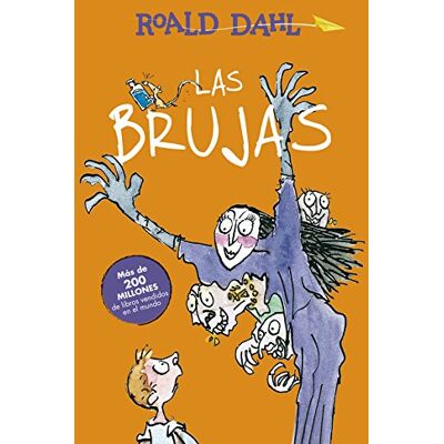 Roald Dahl Las Brujas (Alfaguara Clásicos, Band 716153) - Publicité Roald Dahl Las Brujas (Alfaguara Clásicos, Band 716153) - Publicité