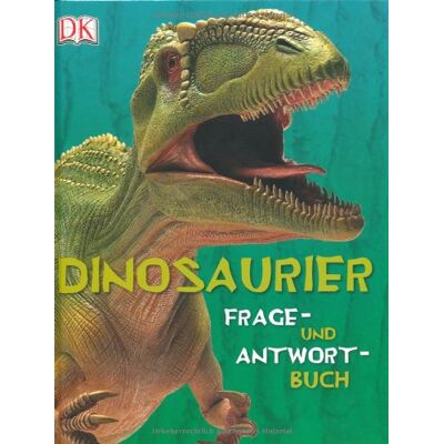 Dorling Kindersley Dinosaurier: Frage-Und-Antwort-Buch - Publicité Dorling Kindersley Dinosaurier: Frage-Und-Antwort-Buch - Publicité