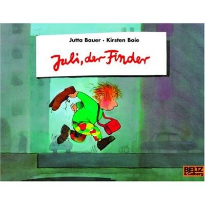 Jutta Bauer Juli, Der Finder: Vierfarbiges Bilderbuch (Minimax) - Publicité Jutta Bauer Juli, Der Finder: Vierfarbiges Bilderbuch (Minimax) - Publicité