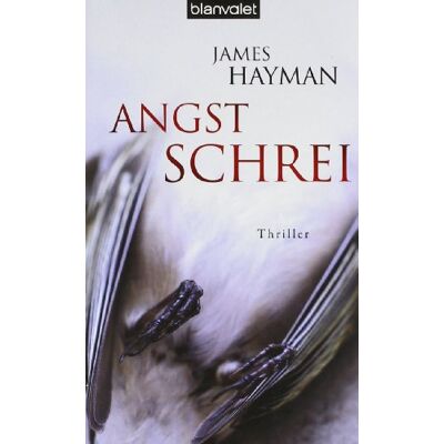 James Hayman Angstschrei: Thriller - Publicité James Hayman Angstschrei: Thriller - Publicité