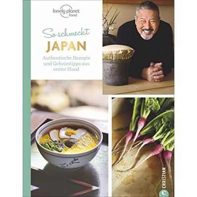 Lonely Planet Japanisch Kochen: So Schmeckt Japan. Authentische Rezepte Und Geschichten Aus Erster Hand. Gesund, Vielseitig, Einzigartig - Die Japanische Landesküche Stellt Sich Vor. Eine Kultur Erschmecken! - Publicité Lonely Planet Japanisch Kochen: So Schmeckt Japan. Authentische Rezepte Und Geschichten Aus Erster Hand. Gesund, Vielseitig, Einzigartig - Die Japanische Landesküche Stellt Sich Vor. Eine Kultur Erschmecken! - Publicité