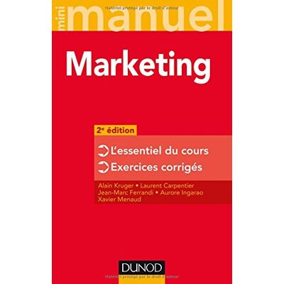 Alain Kruger Mini-Manuel De Marketing : L'Essentiel Du Cours, Exercices Corrigés - Publicité Alain Kruger Mini-Manuel De Marketing : L'Essentiel Du Cours, Exercices Corrigés - Publicité