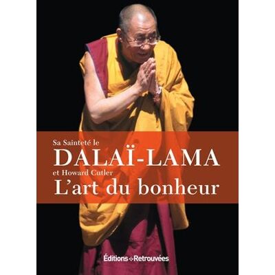 Dalai Lama L'Art Du Bonheur - Publicité Dalai Lama L'Art Du Bonheur - Publicité