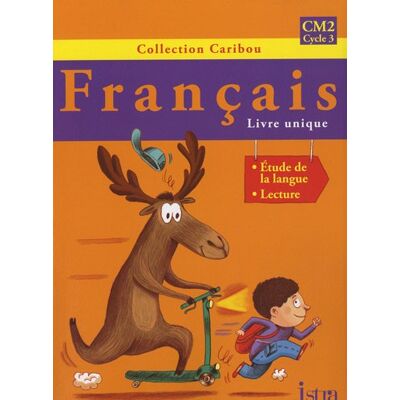 Serge Annarumma Français Cm2, Cycle 3 : Livre Unique - Publicité Serge Annarumma Français Cm2, Cycle 3 : Livre Unique - Publicité