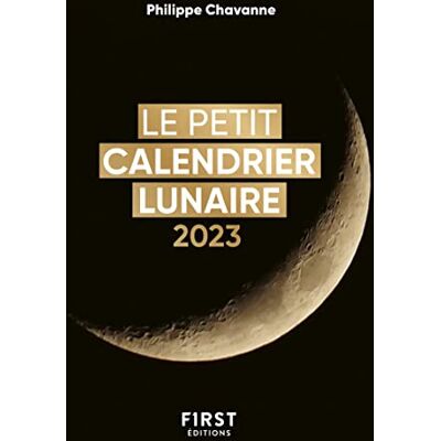 Philippe Chavanne Le Petit Calendrier Lunaire 2023 - Publicité Philippe Chavanne Le Petit Calendrier Lunaire 2023 - Publicité
