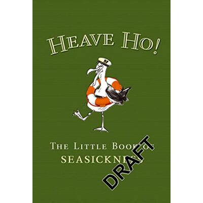 Jane Russell Heave Ho!: The Little Book Of Seasickness (Humour) - Publicité Jane Russell Heave Ho!: The Little Book Of Seasickness (Humour) - Publicité