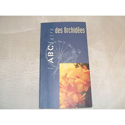 Collectif L'Abcdaire Des Orchidées - Publicité Collectif L'Abcdaire Des Orchidées - Publicité