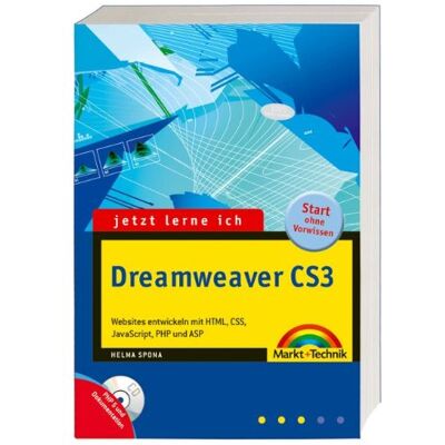 Helma Spona Jetzt Lerne Ich Dreamweaver Cs3 - Inkl. Cd Mit Allen Beispielen: Websites Entwickeln Mit Html, Css, Javascript, Php Und Asp - Publicité Helma Spona Jetzt Lerne Ich Dreamweaver Cs3 - Inkl. Cd Mit Allen Beispielen: Websites Entwickeln Mit Html, Css, Javascript, Php Und Asp - Publicité