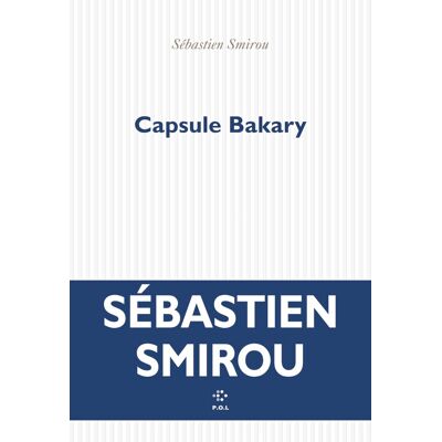 Sébastien Smirou Capsule Bakary - Publicité Sébastien Smirou Capsule Bakary - Publicité