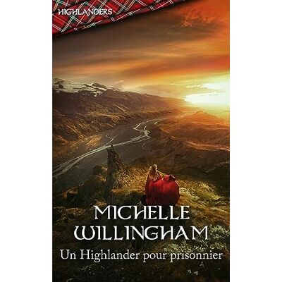 Michelle Willingham Un Highlander Pour Prisonnier - Publicité Michelle Willingham Un Highlander Pour Prisonnier - Publicité
