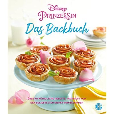 Walt Disney Disney Prinzessin: Das Backbuch: Über 70 Königliche Rezepte, Inspiriert Von Den Beliebtesten Disney-Prinzessinnen - Publicité Walt Disney Disney Prinzessin: Das Backbuch: Über 70 Königliche Rezepte, Inspiriert Von Den Beliebtesten Disney-Prinzessinnen - Publicité