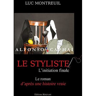 Luc Montreuil Le Styliste, L'Initiation Finale - Publicité Luc Montreuil Le Styliste, L'Initiation Finale - Publicité