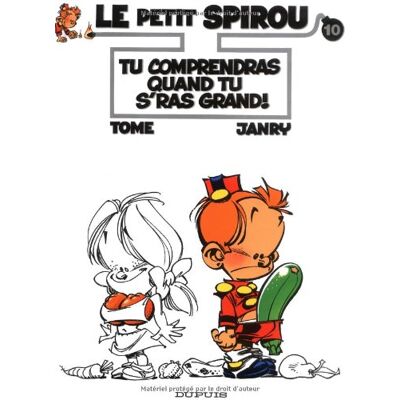 TOME et JANRY Le Petit Spirou. Vol. 10. Tu Comprendras Quand Tu Seras Grand ! - Publicité TOME et JANRY Le Petit Spirou. Vol. 10. Tu Comprendras Quand Tu Seras Grand ! - Publicité