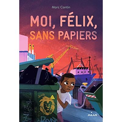 Marc Cantin Moi, Félix, Sans Papiers - Publicité Marc Cantin Moi, Félix, Sans Papiers - Publicité