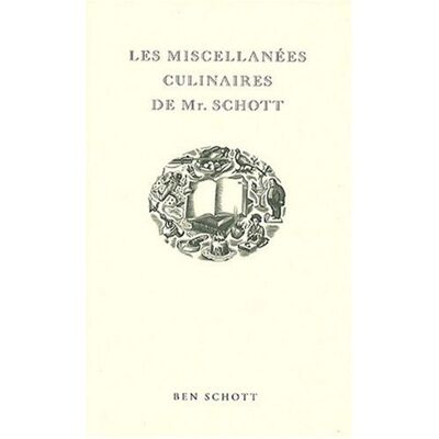 Boris Donné Les Miscellanées Culinaires De Mr Schott - Publicité Boris Donné Les Miscellanées Culinaires De Mr Schott - Publicité