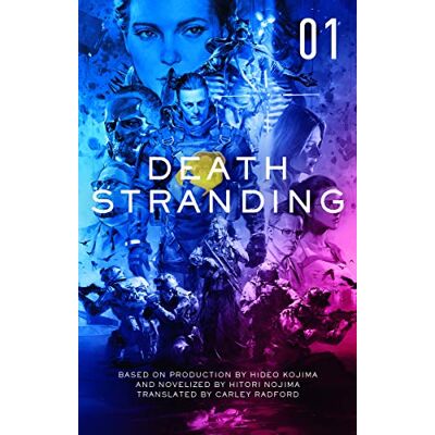 Hitori Nojima Death Stranding 1: The Official Novelization - Publicité Hitori Nojima Death Stranding 1: The Official Novelization - Publicité