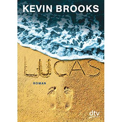 Kevin Brooks Lucas: Roman - Publicité Kevin Brooks Lucas: Roman - Publicité