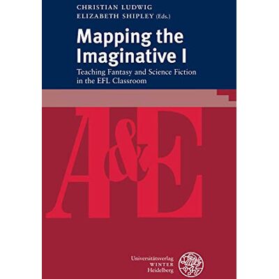Christian Ludwig Mapping The Imaginative I: Teaching Fantasy And Science Fiction In The Efl Classroom (Anglistik & Englischunterricht, Band 92) - Publicité Christian Ludwig Mapping The Imaginative I: Teaching Fantasy And Science Fiction In The Efl Classroom (Anglistik & Englischunterricht, Band 92) - Publicité