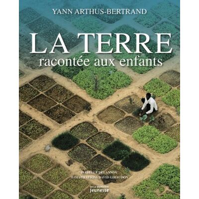 La Terre Racontée Aux Enfants - Publicité La Terre Racontée Aux Enfants - Publicité