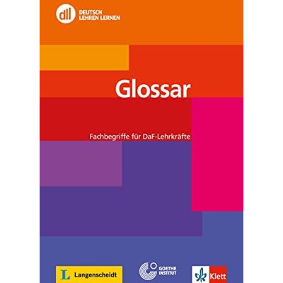 Karin Ende Dll Glossar: Fachbegriffe Für Daf-Lehrkräfte (Dll - Deutsch Lehren Lernen: Fort- Und Weiterbildung Weltweit) - Publicité Karin Ende Dll Glossar: Fachbegriffe Für Daf-Lehrkräfte (Dll - Deutsch Lehren Lernen: Fort- Und Weiterbildung Weltweit) - Publicité