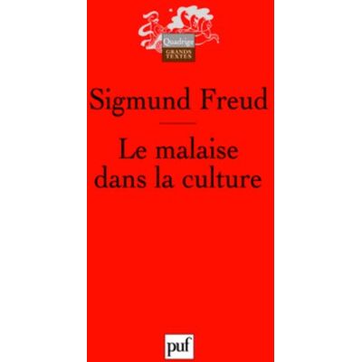 Sigmund Freud Le Malaise Dans La Culture - Publicité Sigmund Freud Le Malaise Dans La Culture - Publicité