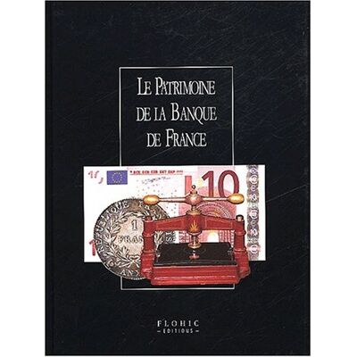 Collectif Le Patrimoine De La Banque De France - Publicité Collectif Le Patrimoine De La Banque De France - Publicité