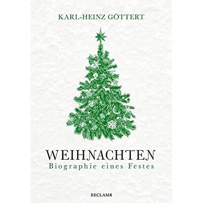 Karl-Heinz Göttert Weihnachten: Biographie Eines Festes - Publicité Karl-Heinz Göttert Weihnachten: Biographie Eines Festes - Publicité