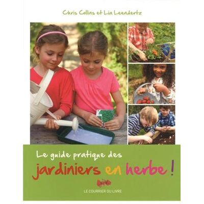 Lia Leendertz Le Guide Pratique Des Jardiniers En Herbe - Publicité Lia Leendertz Le Guide Pratique Des Jardiniers En Herbe - Publicité