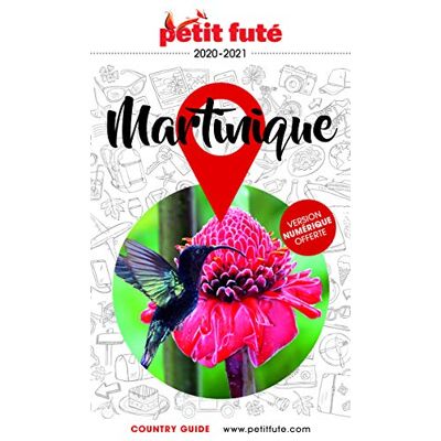 Petit Futé Martinique : 2021-2022 - Publicité Petit Futé Martinique : 2021-2022 - Publicité