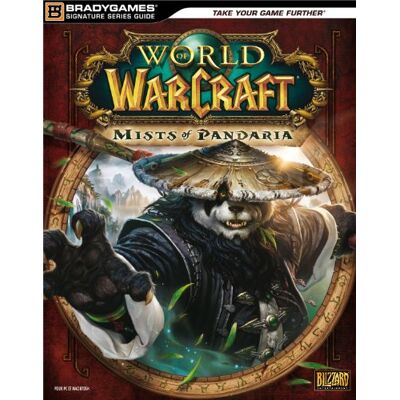 Guide World Of Warcraft : Mists Of Pandaria - Publicité Guide World Of Warcraft : Mists Of Pandaria - Publicité