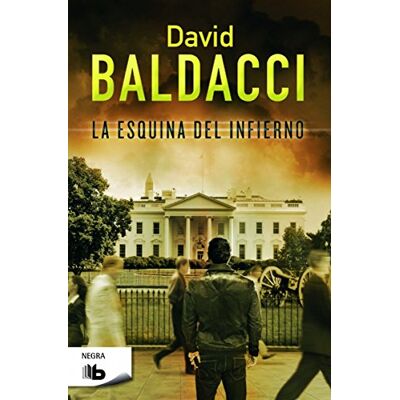 David Baldacci La Esquina Del Infierno (Ficción, Band 5) - Publicité David Baldacci La Esquina Del Infierno (Ficción, Band 5) - Publicité