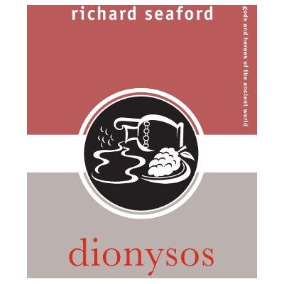 Richard Seaford Dionysos (Gods And Heroes Of The Ancient World) - Publicité Richard Seaford Dionysos (Gods And Heroes Of The Ancient World) - Publicité