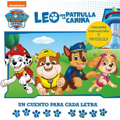 Paw Patrol Patrulla Canina. Lectoescritura - Leo Con La Patrulla Canina. Un Cuento Para Cada Letra: A, E, I, O, U - P, L, M, S: Con Letra Manuscrita Y Mayúscula (Nickelodeon) - Publicité Paw Patrol Patrulla Canina. Lectoescritura - Leo Con La Patrulla Canina. Un Cuento Para Cada Letra: A, E, I, O, U - P, L, M, S: Con Letra Manuscrita Y Mayúscula (Nickelodeon) - Publicité