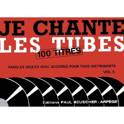 Collectif Partition : Je Chante Les Tubes 5 - Publicité Collectif Partition : Je Chante Les Tubes 5 - Publicité