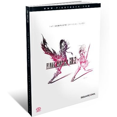 Piggyback Final Fantasy Xiii-2 - The Complete Official Guide - Publicité Piggyback Final Fantasy Xiii-2 - The Complete Official Guide - Publicité