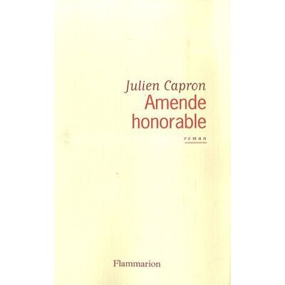 Julien Capron Amende Honorable - Publicité Julien Capron Amende Honorable - Publicité