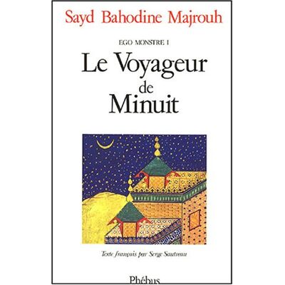 Sayd-Bahodine Majrouh Ego Monstre. Vol. 1. Le Voyageur De Minuit - Publicité Sayd-Bahodine Majrouh Ego Monstre. Vol. 1. Le Voyageur De Minuit - Publicité