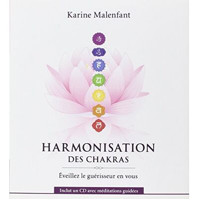Karine Malenfant Harmonisation Des Chakras - Livre + Cd - Publicité Karine Malenfant Harmonisation Des Chakras - Livre + Cd - Publicité