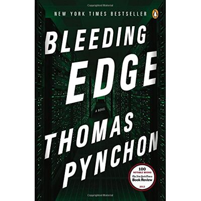 Thomas Pynchon Bleeding Edge: A Novel - Publicité Thomas Pynchon Bleeding Edge: A Novel - Publicité