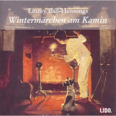 Emmy Ball-Hennings Wintermärchen Am Kamin. Cd. Publicité Emmy Ball-Hennings Wintermärchen Am Kamin. Cd. Publicité