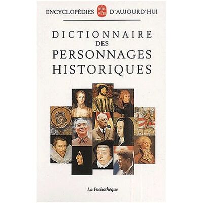 Collectif Dictionnaire Des Personnages Historiques - Publicité Collectif Dictionnaire Des Personnages Historiques - Publicité