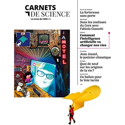 Collectif Carnets De Science, N° 3. Comment L'Intelligence Artificielle Va Changer Nos Vies - Publicité Collectif Carnets De Science, N° 3. Comment L'Intelligence Artificielle Va Changer Nos Vies - Publicité