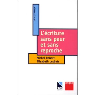 Collectif L'Écriture Sans Peur Et Sans Reproche - Publicité Collectif L'Écriture Sans Peur Et Sans Reproche - Publicité