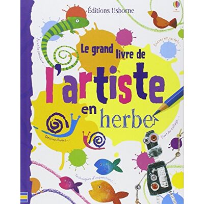 Fiona Watt Le Grand Livre De L'Artiste En Herbe - Publicité Fiona Watt Le Grand Livre De L'Artiste En Herbe - Publicité
