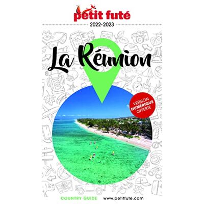 Petit Futé La Réunion : 2022 - Publicité Petit Futé La Réunion : 2022 - Publicité