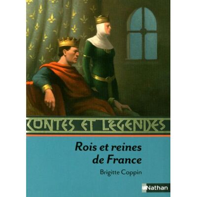 Brigitte Coppin Rois Et Reines De France : Contes Et Récits - Publicité Brigitte Coppin Rois Et Reines De France : Contes Et Récits - Publicité