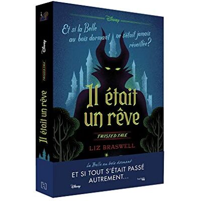 Il Était Un Rêve : Et Si La Belle Au Bois Dormant Ne S'Était Jamais Réveillée ? - Publicité Il Était Un Rêve : Et Si La Belle Au Bois Dormant Ne S'Était Jamais Réveillée ? - Publicité