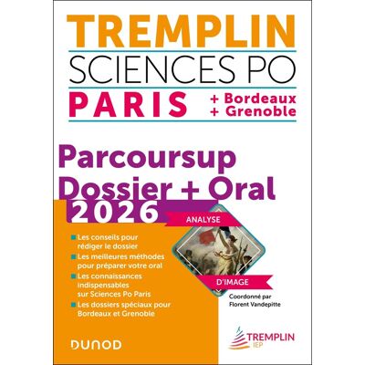 Pierre-Emmanuel Guigo Tremplin Sciences Po 2026 : Paris + Bordeaux + Grenoble : Parcoursup, Dossier + Oral - Publicité Pierre-Emmanuel Guigo Tremplin Sciences Po 2026 : Paris + Bordeaux + Grenoble : Parcoursup, Dossier + Oral - Publicité