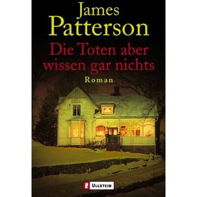 James Patterson Die Toten Aber Wissen Gar Nichts: Thriller - Publicité James Patterson Die Toten Aber Wissen Gar Nichts: Thriller - Publicité